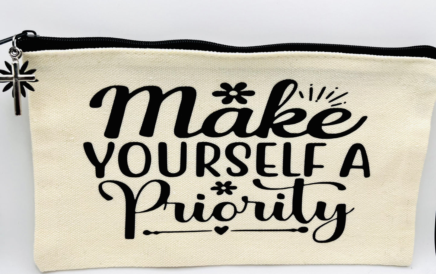 Make yourself a priority Zipper Pouch Bag